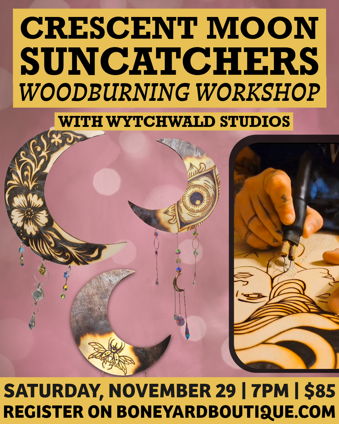 11/29/25 - Crescent Moon Suncatchers Woodburning Workshop