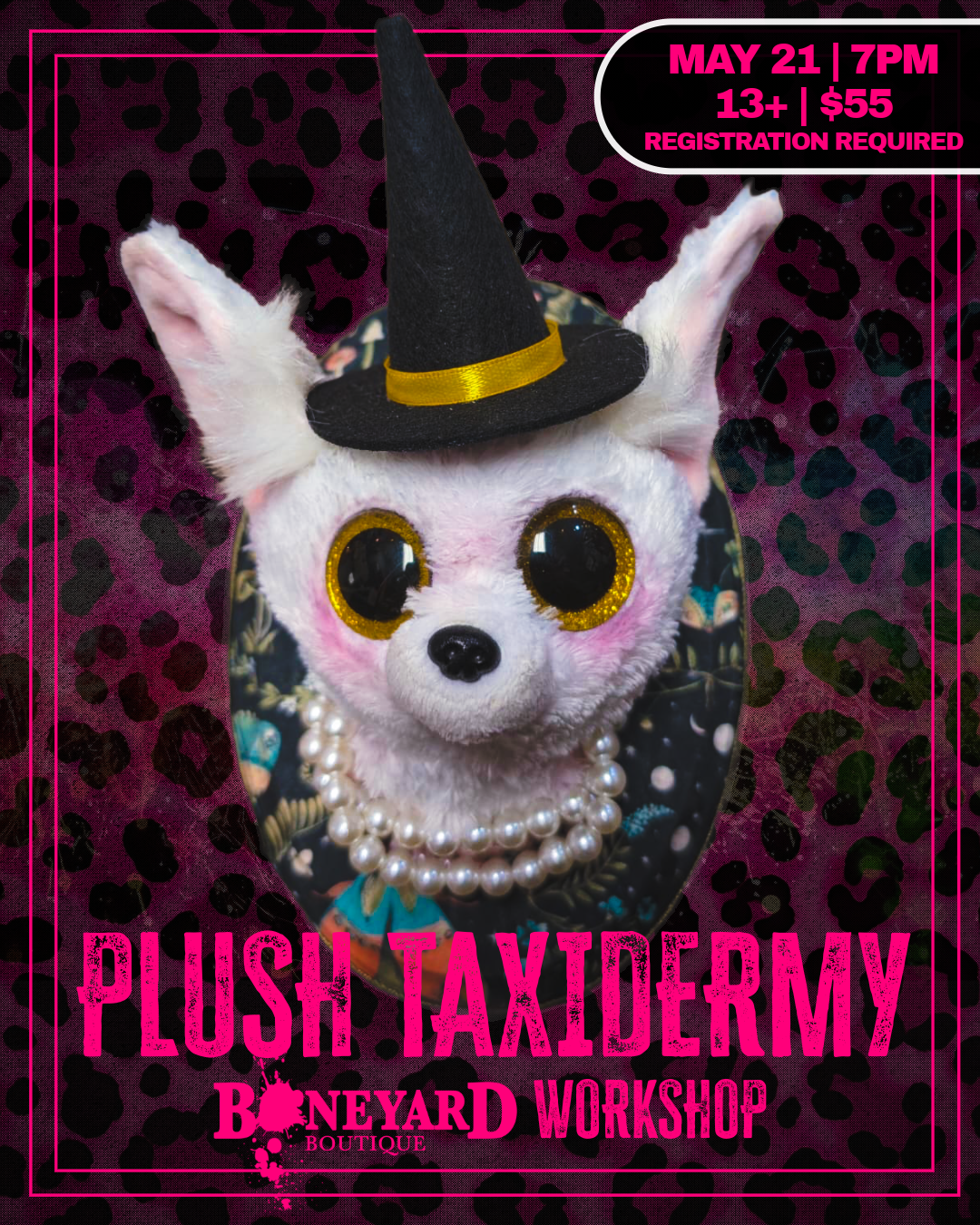 5/21/26 - Plush Taxidermy Workshop - Cancelled